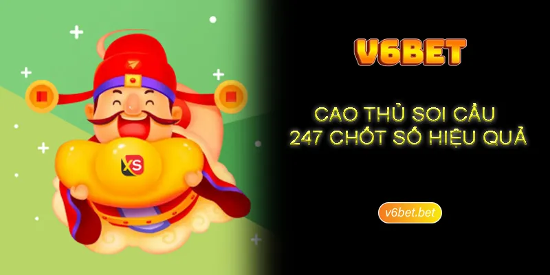 Bi quyet dau tu huu ich vao loai hinh soi cau 247 Bí quyết đầu tư hữu ích vào loại hình soi cầu 247