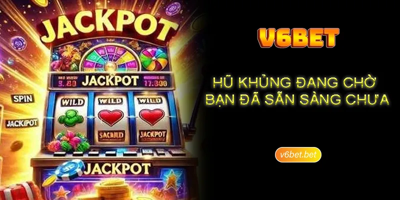 Bi quyet dau tu huu ich vao sanh no hu V6BET Bí quyết đầu tư hữu ích vào sảnh nổ hủ V6BET