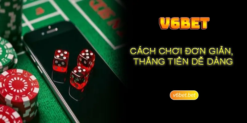 Cac cua cuoc trong tai xiu V6BET ma hoi vien nen luu tam Các cửa cược trong tài xỉu V6BET mà hội viên nên lưu tâm