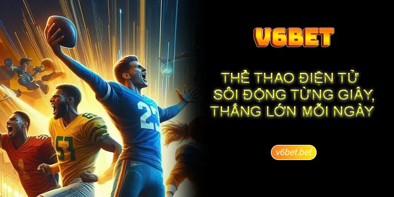 Giai thich suc hut an tuong cua san pham the thao ao tai V6BET Giải thích sức hút ấn tượng của sản phẩm thể thao ảo tại V6BET