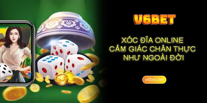 Huong dan cach choi xoc dia tai sanh cuoc V6BET Hướng dẫn cách chơi xóc đĩa tại sảnh cược V6BET