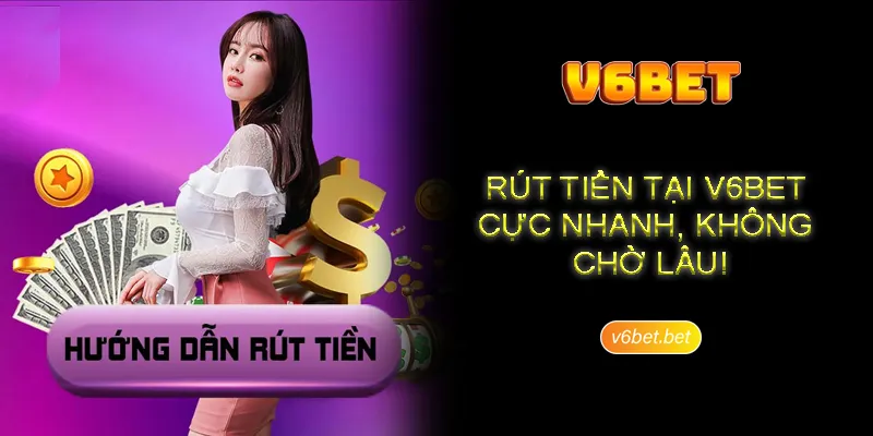 Huong dan thao tac V6BET rut tien ve vi dien tu Hướng dẫn thao tác V6BET rút tiền về ví điện tử