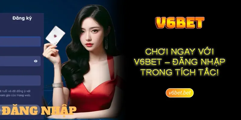 Loi phat sinh can luu tam khi V6BET dang nhap Điều kiện V6BET đăng nhập hội viên cần lưu tâm