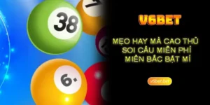 Mẹo hay mà cao thủ soi cầu miễn phí miền bắc bật mí