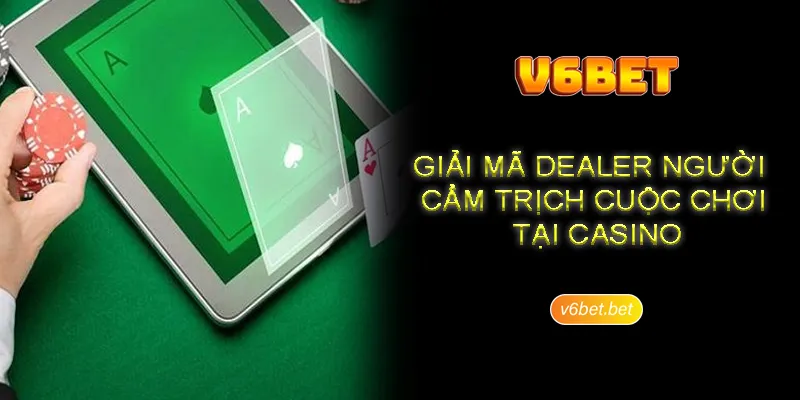 Mot so tieu chuan can co de tro thanh dealer la gi trong casino Một số tiêu chuẩn cần có để trở thành dealer là gì trong casino