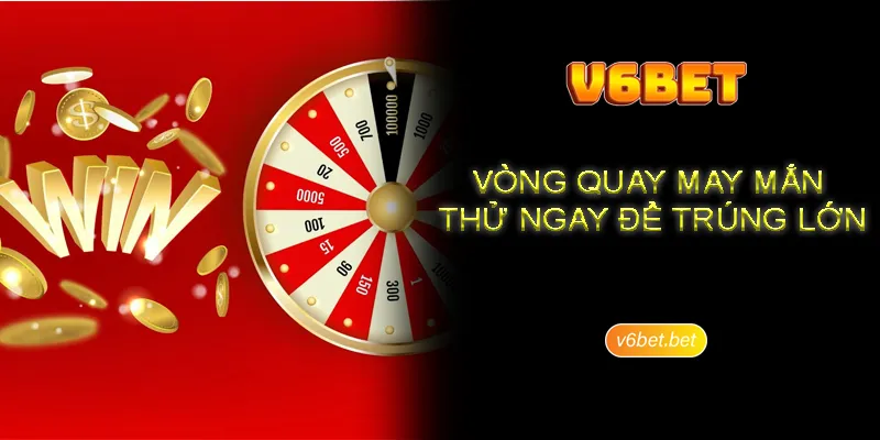 Thong tin chung ve nen tang quay so V6BET Thông tin chung về nền tảng quay số V6BET