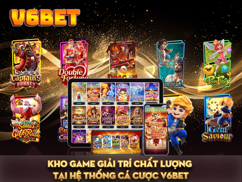 v6bet kho game giải trí chất lượng tại hệ thống cá cược v6 bet v6bet kho game giải trí chất lượng tại hệ thống cá cược v6 bet